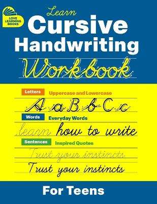 Book cover for Cursive Handwriting Workbook for Teens