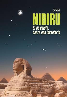 Book cover for Nibiru: Si No Existe