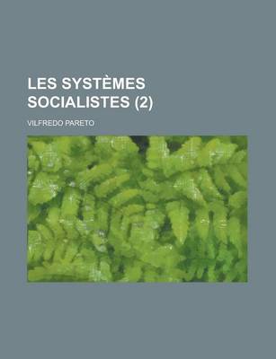 Book cover for Les Systemes Socialistes (2 )