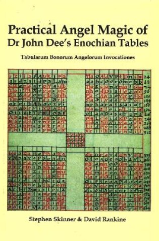 Cover of Practical Angel Magic of Dr John Dee's Enochian Tables