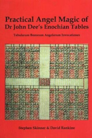 Cover of Practical Angel Magic of Dr John Dee's Enochian Tables