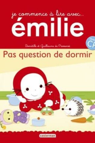 Cover of Pas question de dormir