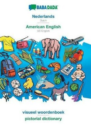 Cover of BABADADA, Nederlands - American English, beeldwoordenboek - pictorial dictionary