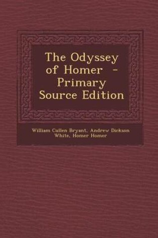 Cover of The Odyssey of Homer - Primary Source Edition
