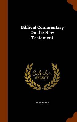 Book cover for Biblical Commentary on the New Testament