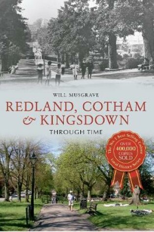 Cover of Redland, Cotham & Kingsdown Through Time