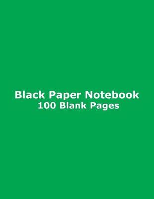 Book cover for Black Paper Notebook - 100 Blank Pages