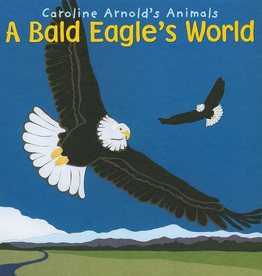 Cover of A Bald Eagle's World