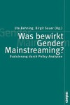 Book cover for Was Bewirkt Gender Mainstreaming? - Evaluierung Durch Policywas Bewirkt Gender Mainstreaming? - Evaluierung Durch Policy-Analysen -Analysen