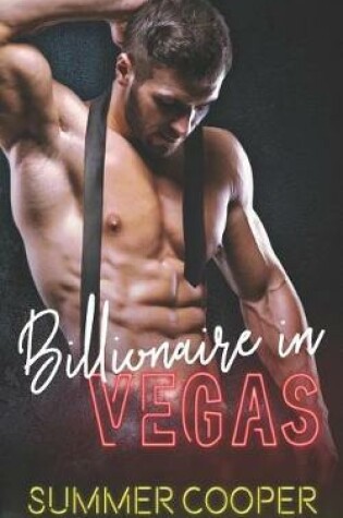 Cover of Billionaire in Vegas
