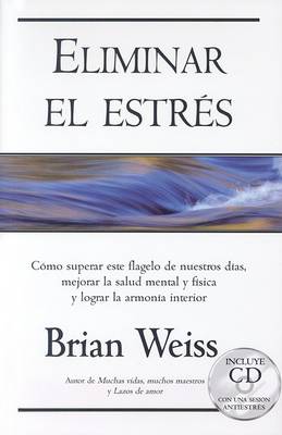 Cover of Eliminar el Estres