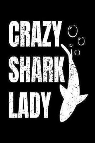 Cover of Crazy Shark Lady