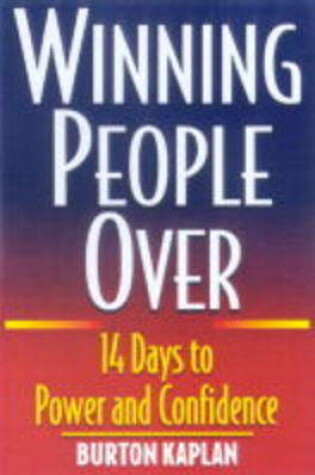 Cover of Winning People Over