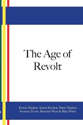 Book cover for The Age Of Revolt