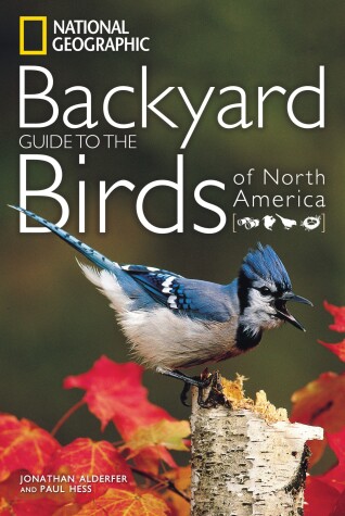 Cover of National Geographic Backyard Guide to the Birds of North America