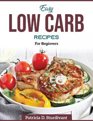 Cover of Easy Low Carb Recipes