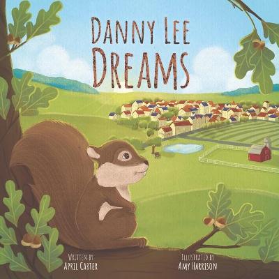 Book cover for Danny Lee Dreams