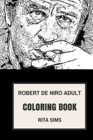 Cover of Robert de Niro Adult Coloring Book