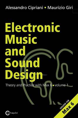 Book cover for Electronic Music and Sound Design - Theory and Practice with Max and Msp - Volume 1 (Second Edition)