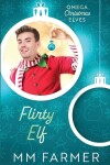 Book cover for Flirty Elf