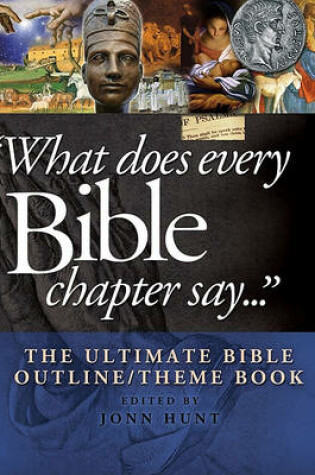 Cover of What Does Every Bible Chapter Say . . .