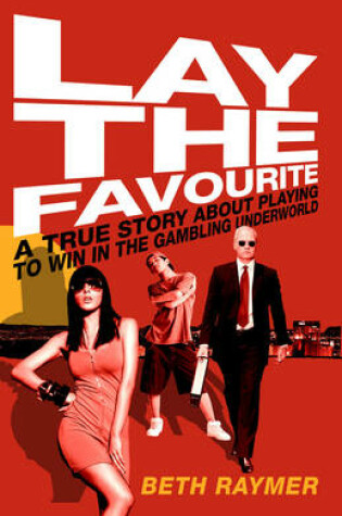 Cover of Lay the Favourite