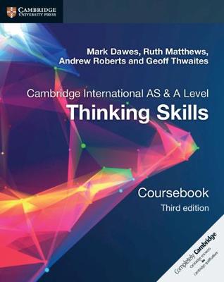 Cover of Cambridge International AS/A Level  Thinking Skills Coursebook