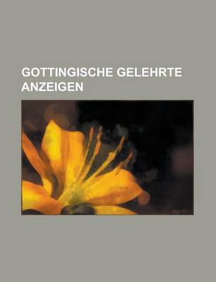 Book cover for Gottingische Gelehrte Anzeigen.