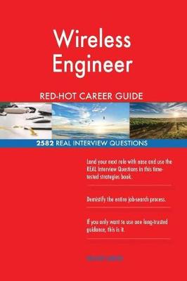 Book cover for Wireless Engineer Red-Hot Career Guide; 2582 Real Interview Questions