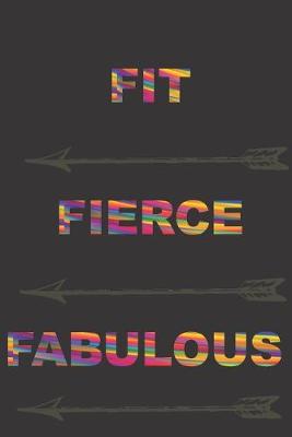 Book cover for Fit, Fierce, Fabulous