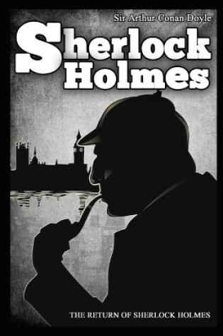 Cover of The Return of Sherlock Holmes Annotated Book