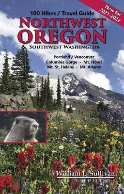 Book cover for 100 Hikes/Travel Guide: Northwest Oregon & Southwest Washington