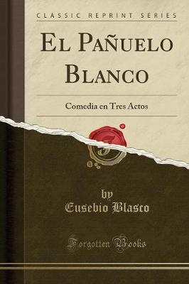 Book cover for El Pañuelo Blanco