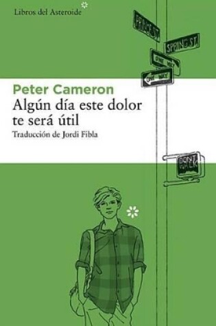 Cover of Algun Dia Este Dolor Te Sera Util