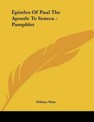 Book cover for Epistles of Paul the Apostle to Seneca - Pamphlet