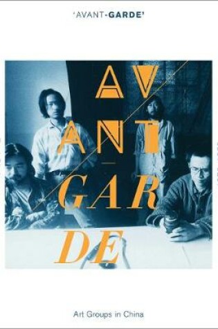 Cover of 'Avant-garde' Art Groups in China, 1979-1989