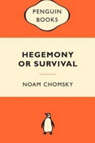 Cover of Hegemony or Survival