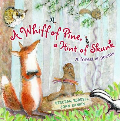 Book cover for A Whiff of Pine, a Hint of Skunk: A Forest of Poems