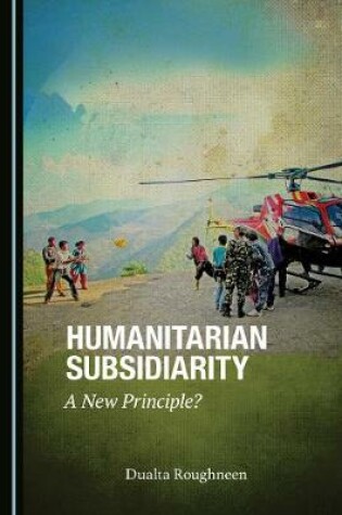 Cover of Humanitarian Subsidiarity