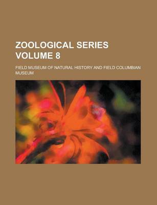 Book cover for Zoological Series Volume 8