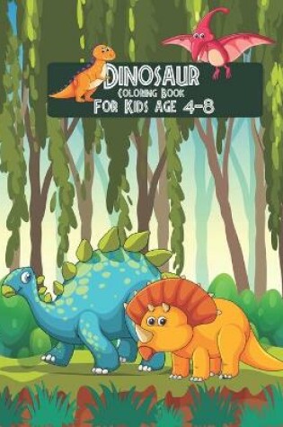 Cover of dinosaur coloring book for kids age 4-8
