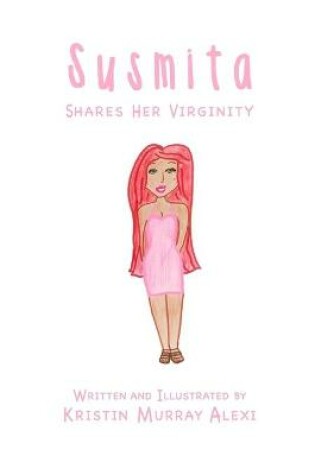 Cover of Susmita Shares Her Virginity