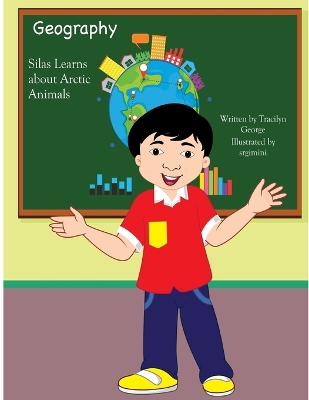 Book cover for Silas Learns about Arctic Animals