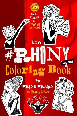 Book cover for RHONY Coloring Book