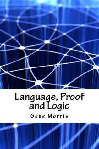 Cover of Language, Proof and Logic