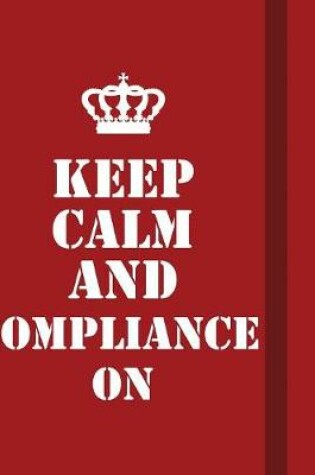 Cover of Keep calm and compliance on