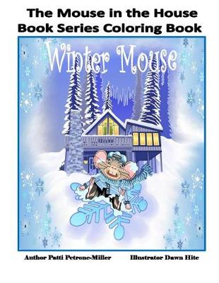 Cover of The Mouse in the House Book Series Coloring Book