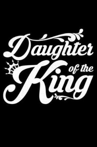 Cover of Daughter Of The King