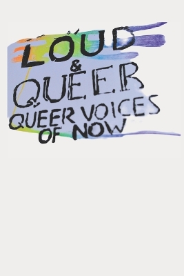 Book cover for LOUD & QUEER 5 - One Year Loud Queer eZine