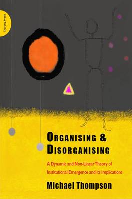 Book cover for Organising and Disorganising